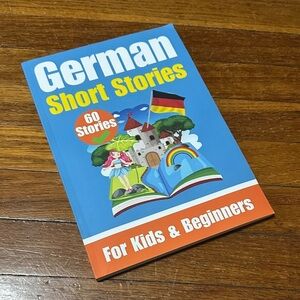 German Short Stories Book for Kids & Beginners, Dual Language